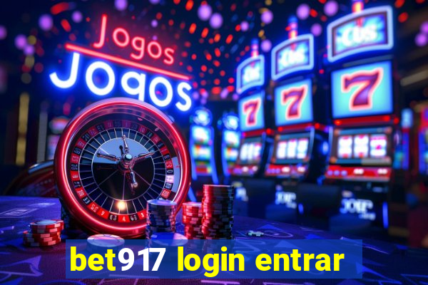 bet917 login entrar